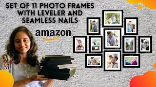 Best Photo Frame Set From Amazon  Frames For Gallery Wall  Unboxing and Review  Installation [upl. by Kentiga]