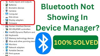 Bluetooth Not Showing In Device Manager On Windows 10 amp 11FIX Bluetooth On Off Button Is Missing [upl. by Novat]