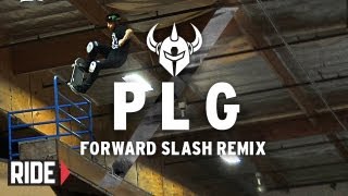 PLG  Forward Slash Remix [upl. by Wenoa]