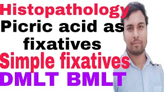 Reagents employed as fixatives  Picric acid  simple fixatives  histopathology  DMLT [upl. by Jacinda]