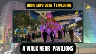 DUBAI EXPO 2020  Walking in Expo [upl. by David]