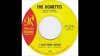 The Ronettes I can hear music Single 1966 [upl. by Atekin]