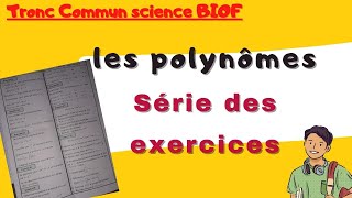 les polynomes tronc commun exercices corrigés [upl. by Stiegler]