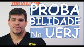 PROBABBILIDADE NA UERJ [upl. by Meggs]