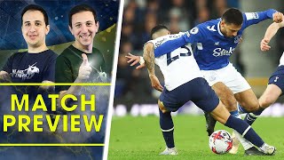 Will Spurs Get Dyched Tottenham Vs Everton MATCH PREVIEW [upl. by Krebs]