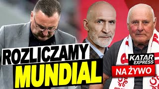 ROZLICZAMY mundial i POLSKĄ KADRĘ NA ŻYWO Jan Tomaszewski i Maciej Szczęsny l Katar Express [upl. by Nirrej]