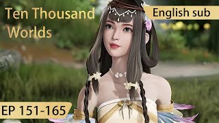 Eng Sub Ten Thousand Worlds 151165 full episode highlights The Sovereign of All Realms [upl. by Yovonnda]