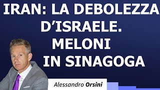 Iran la debolezza dIsraele Meloni in Sinagoga [upl. by Salkcin909]