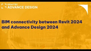 BIM connectivity between Revit 2024 and Advance Design 2024 [upl. by Carey]