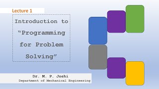 Lecture 1 Introduction to Programming for Problem Solving  Using Turbo C [upl. by Shuma]