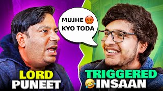 Lord Puneet Superstar Roasted Me  Tea with Triggered Ep2 [upl. by Ahilam]