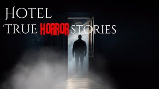 3 Terrifying Hotel Hauntings Stories [upl. by Antoine735]