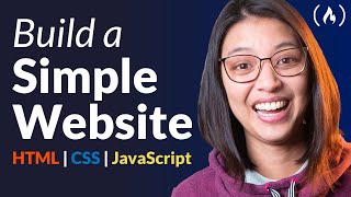 Build a Simple Website with HTML CSS JavaScript – Course for Beginners [upl. by Ayoral855]