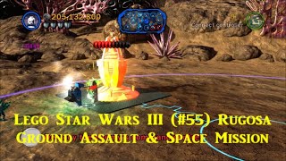 Lego Star Wars III 55 Rugosa Ground Assault amp Space Mission [upl. by Norene]