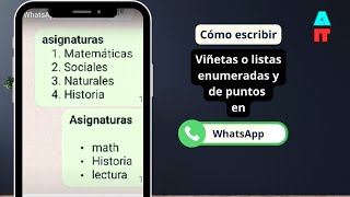 Cómo poner viñetas o listas de números y punticos en WhatsApp [upl. by Robby]