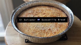 🇸🇻 Salvadorian 🇸🇻 Quesadilla Bread  Sweet Bread  Breakfast Cake Recipe [upl. by Yrred725]