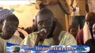 Khassida Mafatihoul Bichri par Serigne Ibrahima Gueye quotkazu Rajab 1435 Mai 2014quot [upl. by Aisatsana]