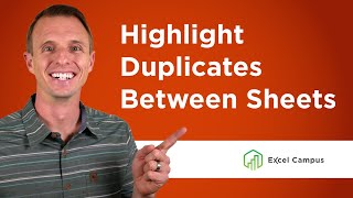 Compare Two Sheets for Duplicates with Conditional Formatting [upl. by Kienan872]