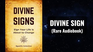 The Divine Signs  Sign Your Life is About to Change Audiobook [upl. by Aynuat]