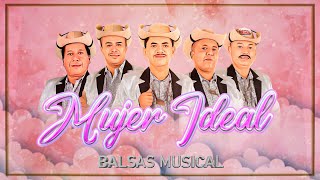 BALSAS MUSICAL  MUJER IDEAL  Discos Ciudad [upl. by Namien199]