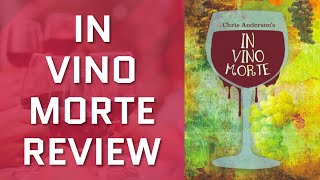 In Vino Morte Review [upl. by Airpac]