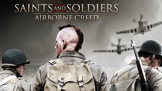 Saints And Soldiers Airborne Creed  Free Action Packed World War 2 Movie [upl. by Evalyn510]