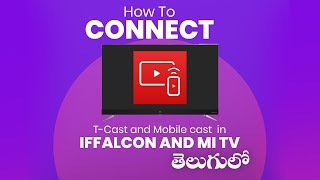 How to connect TCast and Mobile Cast in iFFALCON TV  screencast android TV [upl. by Sperling]