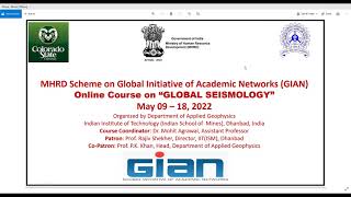 GIAN course on Global Seismology  Day 1 Inauguration amp quotElastodynamic Equationquot [upl. by Sordnaxela432]