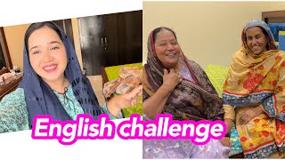 Speaking only English for 24 hours challenge  sitara yaseen challenge video [upl. by Radnaskela]