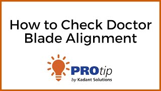 How to Check Doctor Blade Alignment  Kadant Solutions [upl. by Ajtak499]