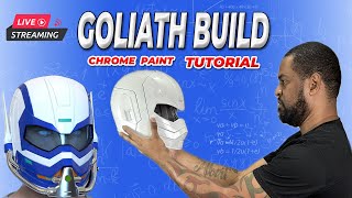 LIVE STREAM 3D Printed Goliath Build Chrome Paint TUTORIAL 2 PM EST [upl. by Elery]