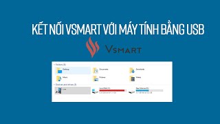 Hướng dẫn kết nối điện thoại Vsmart với máy tính laptop để truyền dữ liệu bằng USB [upl. by Kilar]