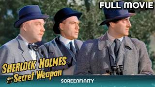 Sherlock Holmes and the Secret Weapon  FULL MOVIE  Basil Rathbone Film  Screenfinity [upl. by Aniral521]