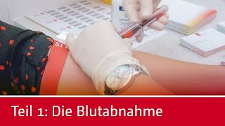 Was passiert mit meiner Blutprobe Teil 1 – Blutabnahme in der Praxis [upl. by Denie]