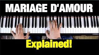 HOW TO PLAY  MARIAGE D’AMOUR PIANO TUTORIAL LESSON COMPLETE [upl. by Hilarius]