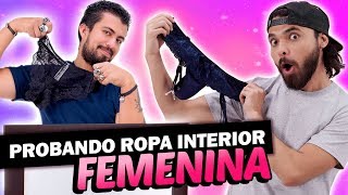 Probando ropa interior femenina  Cosas de chicas Episodio 20 [upl. by Undis]