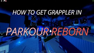 How to get grappler in quotParkour Rebornquot Roblox [upl. by Ingaborg436]