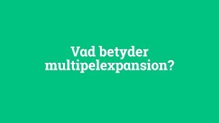 Vad betyder multipelexpansion [upl. by Joseph]