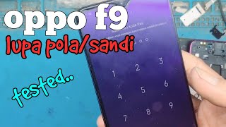 Unlock Oppo F9 Lupa pola pin sandi CPH1825 Tanpa Test point langsung one click [upl. by Eudo]