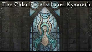 The Elder Scrolls Lore Kynareth [upl. by Llerdnam]