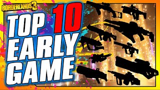 Borderlands 3  Top 10 BEST Early Game Red Text Weapons [upl. by Nnylyram]