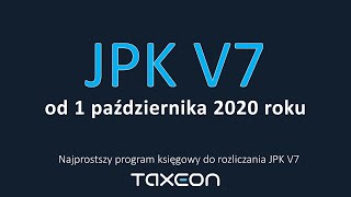 JPK V7  od 1 października 2020 roku Informacje o JPK V7M i JPK V7K [upl. by Bathesda]