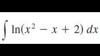 integrate lnx2  x  2dx [upl. by Jannelle]