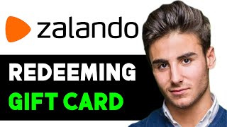 HOW TO REDEEM ZALANDO GIFT CARD 2024 FULL GUIDE [upl. by Nyvar]