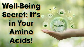 Unlocking the Power of Amino Acids The Ultimate Guide to WellBeing [upl. by Jackie343]