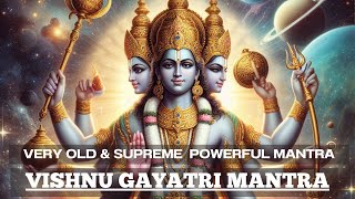 FULFILL YOUR EVERY DREAM with this mantra  Vishnu Gayatri Mantra [upl. by Feliks]