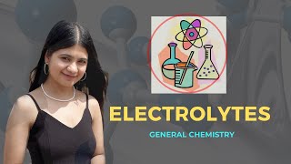 Understanding Electrolytes Strong Weak and NonElectrolytes  Aqueous Reactions Part 1 [upl. by Lyrahs]