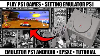 Play PS1 Games On Android  Emulator PS1 Android ePSXe [upl. by Retsevel334]