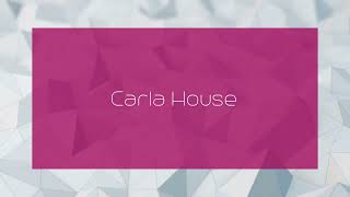 Carla House  appearance [upl. by Moorefield214]