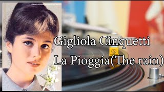 Gigliola Cinquetti  La Pioggia The rain  HQ Vinyl Rip [upl. by Notnad386]